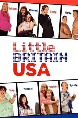 Affiche de la série Little Britain USA (2008) de David Walliams. Voir Little Britain USA en streaming / torrent sur meilleurs-films.fr