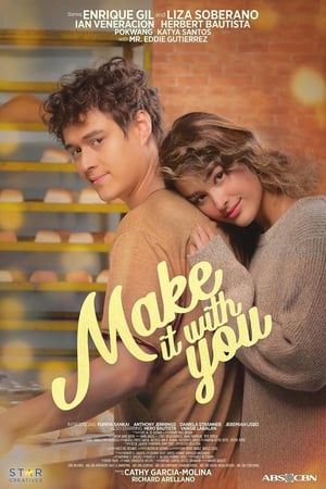 Affiche de la série Make It with You (2020) de Henry King Quitain. Voir Make It with You en streaming / torrent sur meilleurs-films.fr