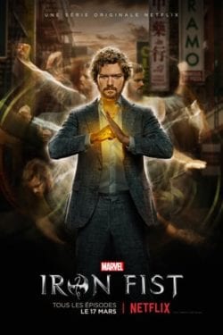 Affiche de la série Marvel’s Iron Fist (2017) de Scott Buck.