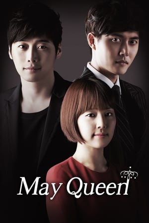 Affiche de la série May Queen (2012) de . Voir May Queen en streaming / torrent sur meilleurs-films.fr