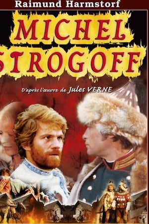 Affiche de la série Michel Strogoff (1975) de Walter Ulbrich. Voir Michel Strogoff en streaming / torrent sur meilleurs-films.fr