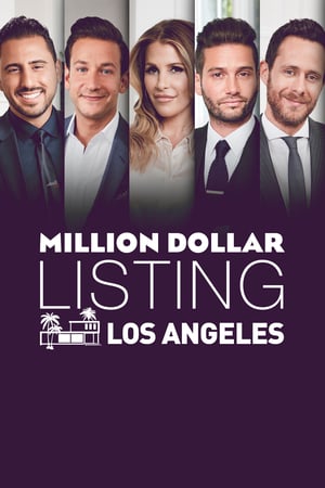 Affiche de la série Million Dollar Listing Los Angeles (2006) de . Voir Million Dollar Listing Los Angeles en streaming / torrent sur meilleurs-films.fr