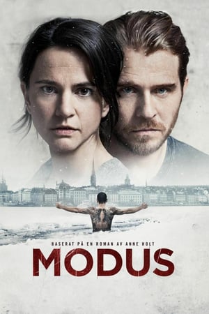 Affiche de la série Modus (2015) de . Voir Modus en streaming / torrent sur meilleurs-films.fr