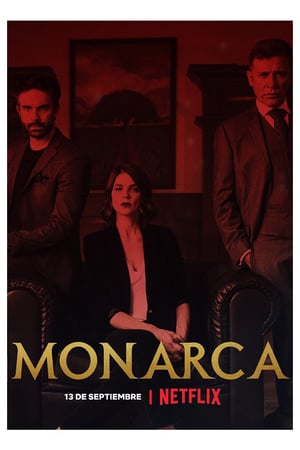 Affiche de la série Monarca (2019) de Diego Gutierrez. Voir Monarca en streaming / torrent sur meilleurs-films.fr