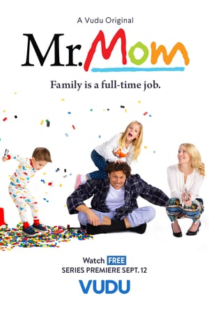 Affiche de la série Mr. Mom (2019) de . Voir Mr. Mom en streaming / torrent sur meilleurs-films.fr