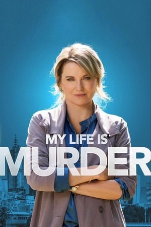 Affiche de la série My Life Is Murder (2019) de Affiche de la série My Life Is Murder (2019) de . Voir My Life Is Murder en streaming / torrent sur meilleurs-films.fr