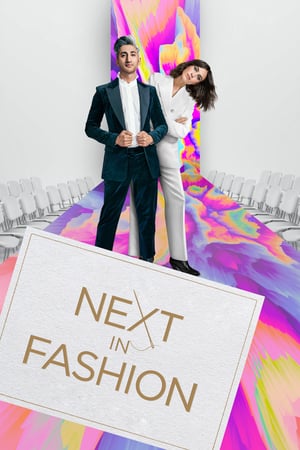 Affiche de la série Next in Fashion (2020) de . Voir Next in Fashion en streaming / torrent sur meilleurs-films.fr