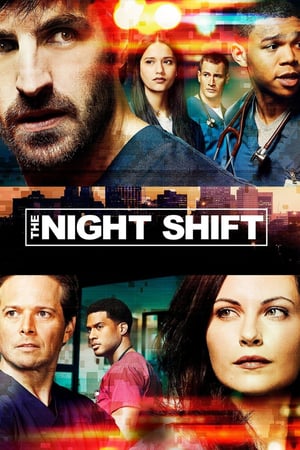 Affiche de la série Night Shift (2014) de Gabe Sachs Affiche de la série Night Shift (2014) de Gabe Sachs. Voir Night Shift en streaming / torrent sur meilleurs-films.fr