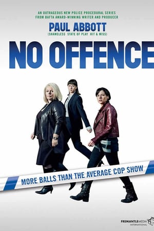 Affiche de la série No Offence (2015) de Paul Abbott. Voir No Offence en streaming / torrent sur meilleurs-films.fr