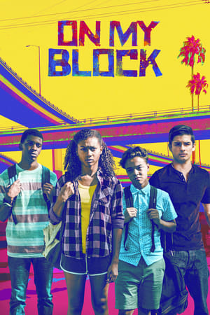 Affiche de la série On My Block (2018) de Eddie Gonzalez Affiche de la série On My Block (2018) de Eddie Gonzalez. Voir On My Block en streaming / torrent sur meilleurs-films.fr