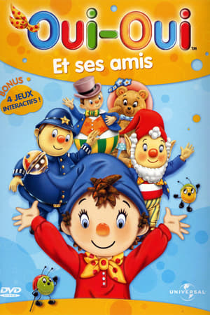 Affiche de la série Oui-Oui et ses amis (2002) de Chorion. Voir Oui-Oui et ses amis en streaming / torrent sur meilleurs-films.fr