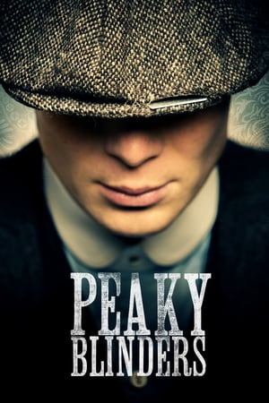 Affiche de la série Peaky Blinders (2013) de Steven Knight. Voir Peaky Blinders en streaming / torrent sur meilleurs-films.fr
