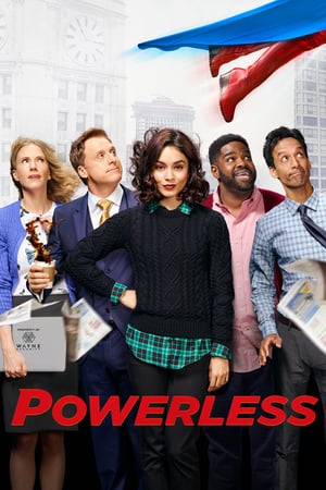 Affiche de la série Powerless (2017) de Ben Queen Affiche de la série Powerless (2017) de Ben Queen. Voir Powerless en streaming / torrent sur meilleurs-films.fr