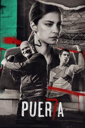Affiche de la série Puerta 7 (2020) de Martín Zimmerman. Voir Puerta 7 en streaming / torrent sur meilleurs-films.fr