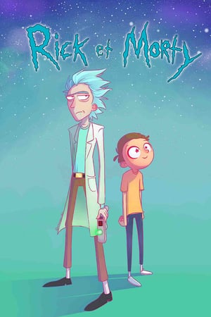 Affiche de la série Rick et Morty (2013) de Dan Harmon Affiche de la série Rick et Morty (2013) de Dan Harmon. Voir Rick et Morty en streaming / torrent sur meilleurs-films.fr