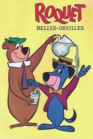 Affiche de la série Roquet Belles Oreilles (1958) de Joseph Barbera. Voir Roquet Belles Oreilles en streaming / torrent sur meilleurs-films.fr