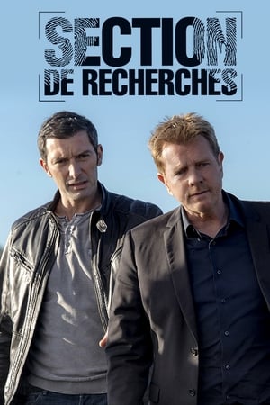 Affiche de la série Section de recherches (2006) de Dominique Lancelot. Voir Section de recherches en streaming / torrent sur meilleurs-films.fr