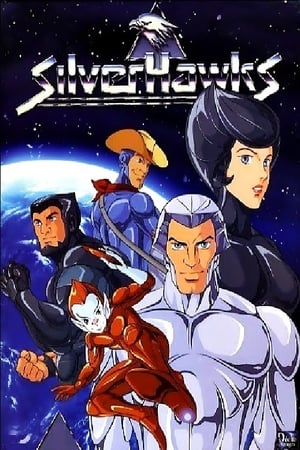 Affiche de la série SilverHawks (1986) de Ted Wolf. Voir SilverHawks en streaming / torrent sur meilleurs-films.fr