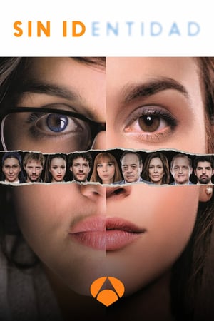 Affiche de la série Sin identidad (2014) de Affiche de la série Sin identidad (2014) de . Voir Sin identidad en streaming / torrent sur meilleurs-films.fr