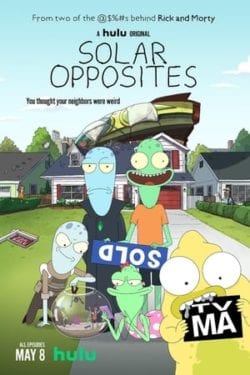 Affiche de la série Solar Opposites (2020) de Justin Roiland & Mike McMahan.