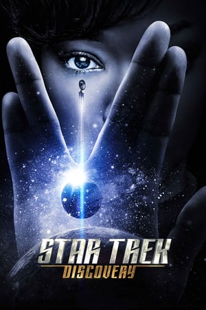 Affiche de la série Star Trek Discovery (2017) de Alex Kurtzman. Voir Star Trek Discovery en streaming / torrent sur meilleurs-films.fr