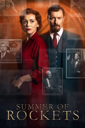 Affiche de la série Summer of Rockets (2019) de Affiche de la série Summer of Rockets (2019) de . Voir Summer of Rockets en streaming / torrent sur meilleurs-films.fr