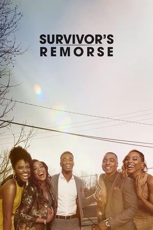 Affiche de la série Survivor’s Remorse (2014) de Mike O'Malley. Voir Survivor’s Remorse en streaming / torrent sur meilleurs-films.fr
