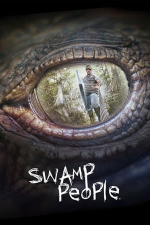 Affiche de la série Swamp People (2010) de Affiche de la série Swamp People (2010) de . Voir Swamp People en streaming / torrent sur meilleurs-films.fr