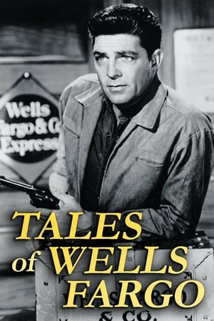 Affiche de la série Tales of Wells Fargo (1957) de Gene Reynolds. Voir Tales of Wells Fargo en streaming / torrent sur meilleurs-films.fr