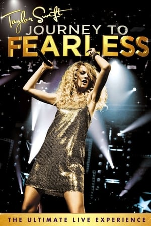 Affiche de la série Taylor Swift: Journey to Fearless (2010) de . Voir Taylor Swift: Journey to Fearless en streaming / torrent sur meilleurs-films.fr