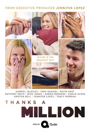 Affiche de la série Thanks a Million (2020) de . Voir Thanks a Million en streaming / torrent sur meilleurs-films.fr