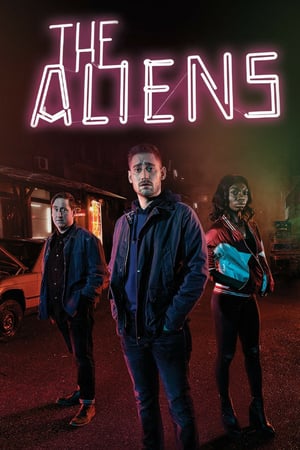 Affiche de la série The Aliens (2016) de Fintan Ryan Affiche de la série The Aliens (2016) de Fintan Ryan. Voir The Aliens en streaming / torrent sur meilleurs-films.fr