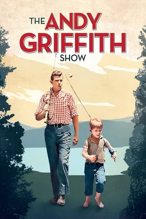 Affiche de la série The Andy Griffith Show (1960) de Aaron Ruben. Voir The Andy Griffith Show en streaming / torrent sur meilleurs-films.fr