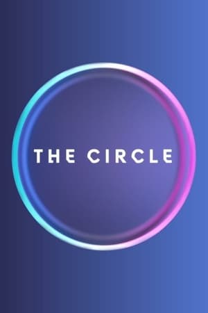 Affiche de la série The Circle (2018) de . Voir The Circle en streaming / torrent sur meilleurs-films.fr