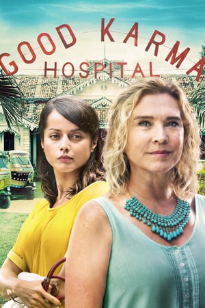 Affiche de la série The Good Karma Hospital (2017) de Dan Sefton. Voir The Good Karma Hospital en streaming / torrent sur meilleurs-films.fr