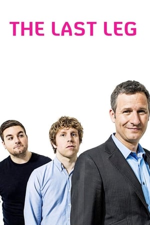 Affiche de la série The Last Leg (2013) de . Voir The Last Leg en streaming / torrent sur meilleurs-films.fr