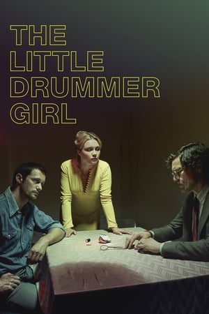 Affiche de la série The Little Drummer Girl (2018) de Park Chan-Wook. Voir The Little Drummer Girl en streaming / torrent sur meilleurs-films.fr