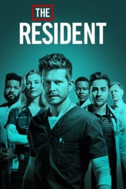 Affiche de la série The Resident – saison 1 à 3 (2018) de Amy Holden Jones & Hayley Schore & Roshan Sethi.