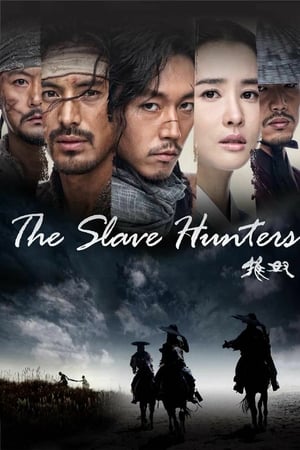 Affiche de la série The Slave Hunters (2010) de Kwak Jung-hwan. Voir The Slave Hunters en streaming / torrent sur meilleurs-films.fr
