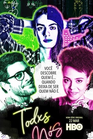Affiche de la série Todxs Nos (2020) de . Voir Todxs Nos en streaming / torrent sur meilleurs-films.fr