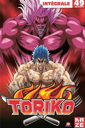 Affiche de la série Toriko (2011) de Mitsutoshi Shimabukuro Affiche de la série Toriko (2011) de Mitsutoshi Shimabukuro. Voir Toriko en streaming / torrent sur meilleurs-films.fr
