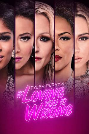 Affiche de la série Tyler Perry’s If Loving You Is Wrong (2014) de Tyler Perry Affiche de la série Tyler Perry’s If Loving You Is Wrong (2014) de Tyler Perry. Voir Tyler Perry’s If Loving You Is Wrong en streaming / torrent sur meilleurs-films.fr