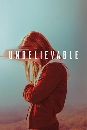 Affiche de la série Unbelievable (2019) de Susannah Grant Affiche de la série Unbelievable (2019) de Susannah Grant. Voir Unbelievable en streaming / torrent sur meilleurs-films.fr