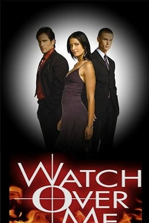 Affiche de la série Watch Over Me (2006) de Affiche de la série Watch Over Me (2006) de . Voir Watch Over Me en streaming / torrent sur meilleurs-films.fr