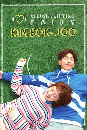 Affiche de la série Weightlifting Fairy Kim Bok-Joo (2016) de Oh Hyun-Jong. Voir Weightlifting Fairy Kim Bok-Joo en streaming / torrent sur meilleurs-films.fr