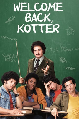 Affiche de la série Welcome Back, Kotter (1975) de Alan Sacks. Voir Welcome Back, Kotter en streaming / torrent sur meilleurs-films.fr