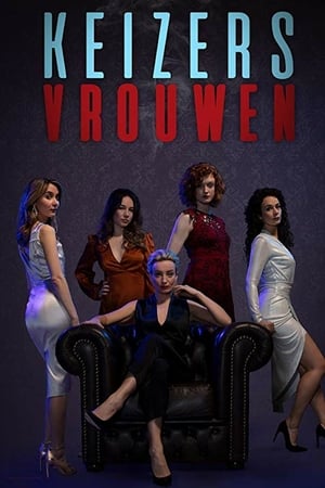 Affiche de la série Women of the Night (Keizersvrouwen) (2019) de Ian Ginn. Voir Women of the Night (Keizersvrouwen) en streaming / torrent sur meilleurs-films.fr