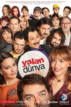 Affiche de la série Yalan Dünya (2012) de Gülse Birsel Affiche de la série Yalan Dünya (2012) de Gülse Birsel. Voir Yalan Dünya en streaming / torrent sur meilleurs-films.fr