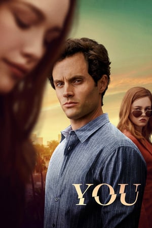 Affiche de la série YOU (2018) de Greg Berlanti Affiche de la série YOU (2018) de Greg Berlanti. Voir YOU en streaming / torrent sur meilleurs-films.fr