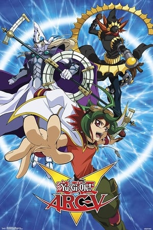 Affiche de la série Yu-Gi-Oh! Arc-V (2014) de Katsumi Ono Affiche de la série Yu-Gi-Oh! Arc-V (2014) de Katsumi Ono. Voir Yu-Gi-Oh! Arc-V en streaming / torrent sur meilleurs-films.fr